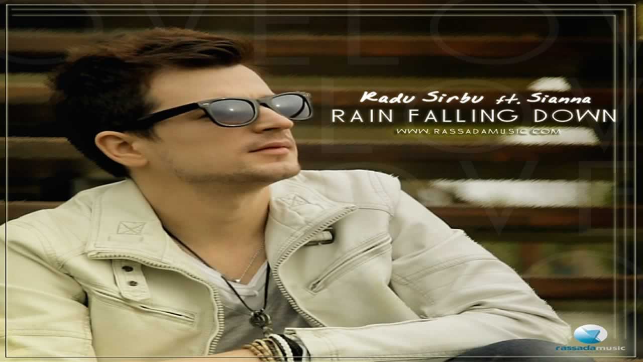 Radu-Sirbu-Rain-Falling-Down
