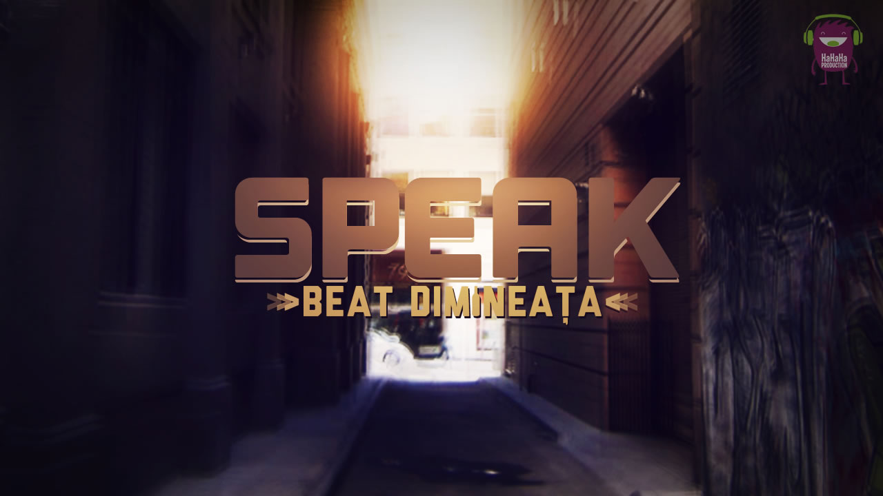Speak-Beat-dimineata