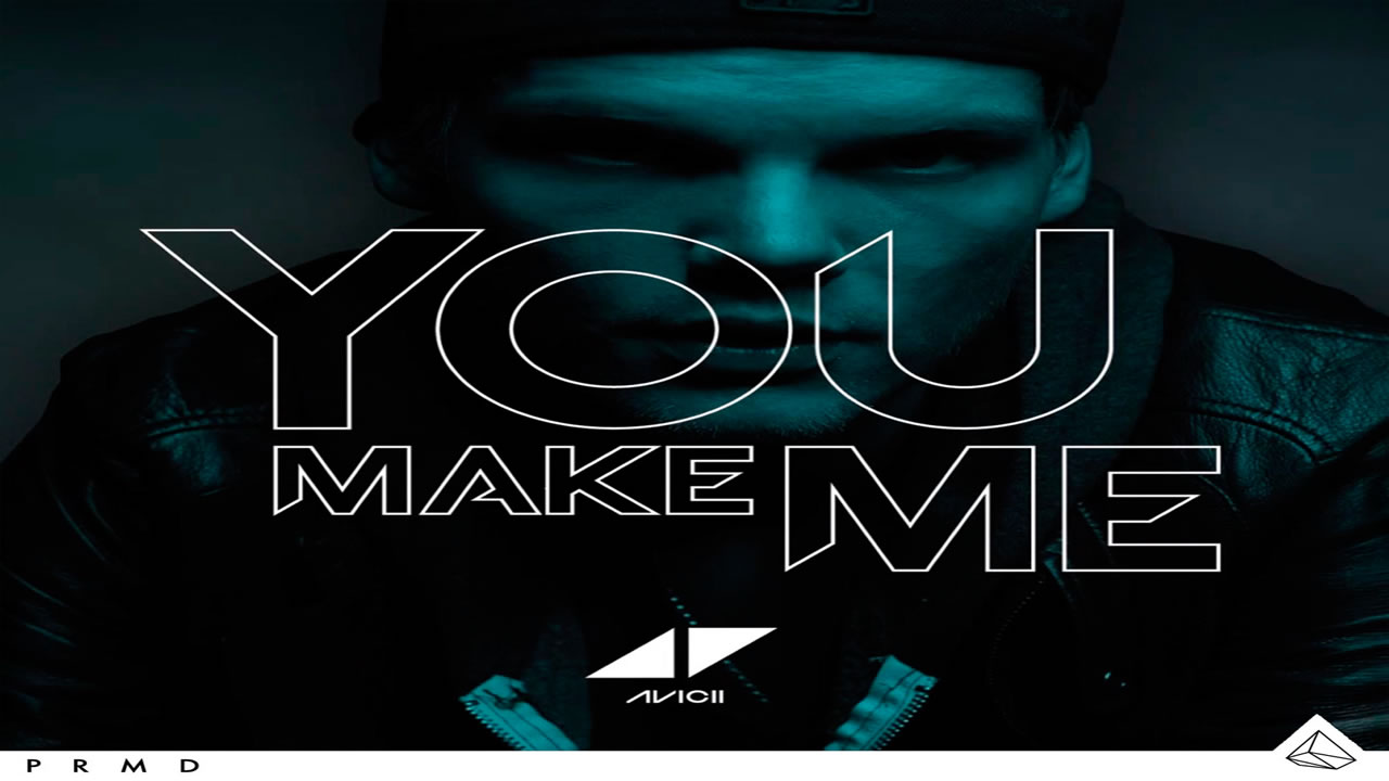Avicii-You-Make-Me