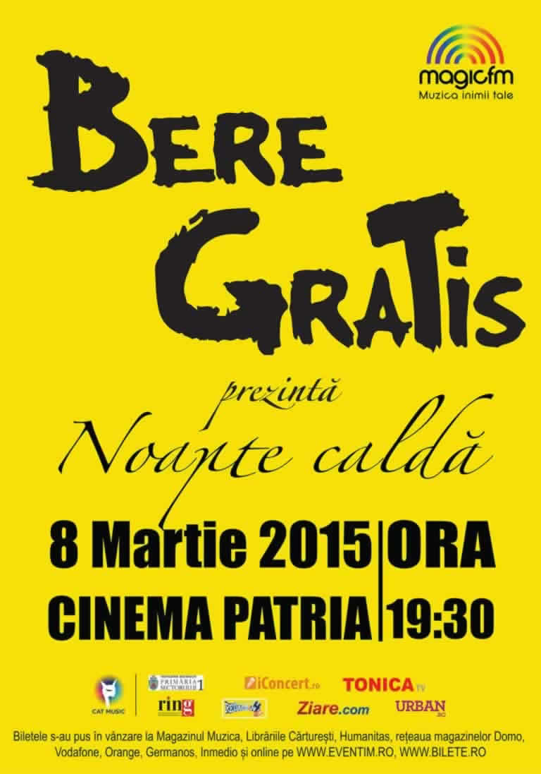 Bere Gratis Concert 8 martie - Cinema Patria