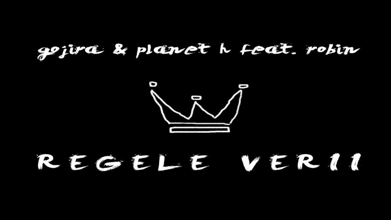 Gojira & Planet H feat. Robin - Regele verii