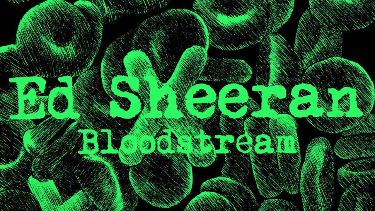 Ed Sheeran & Rudimental ­ Bloodstream