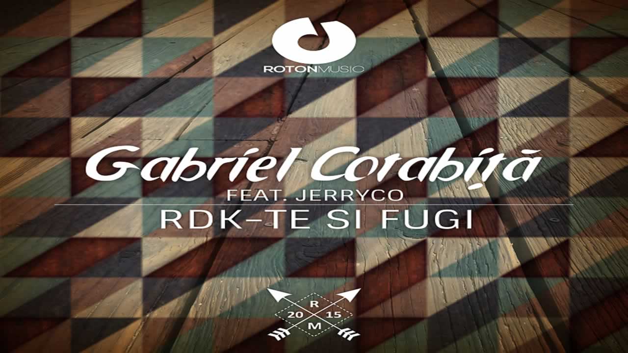 Gabriel Cotabita feat. JerryCo - Rdk-te si fugi