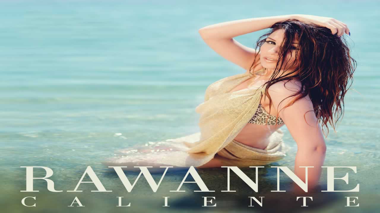 Rawanne - Caliente