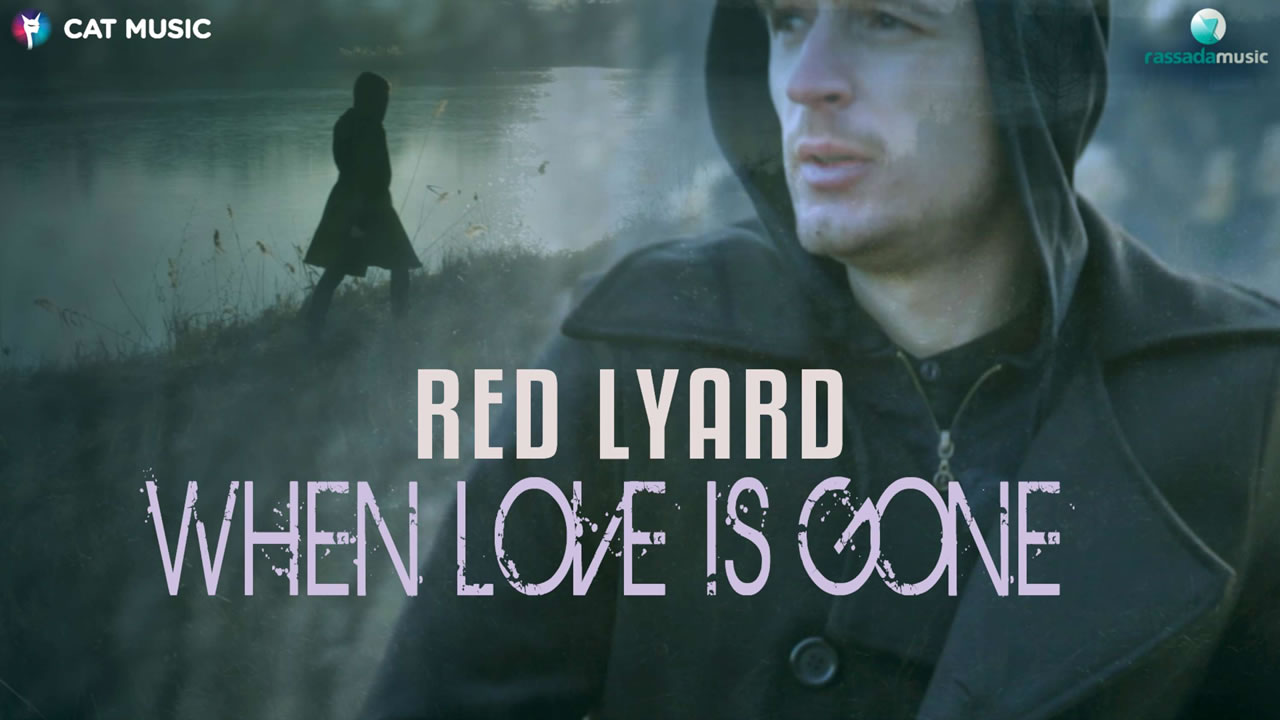 Red Lyard - When Love Is Gone