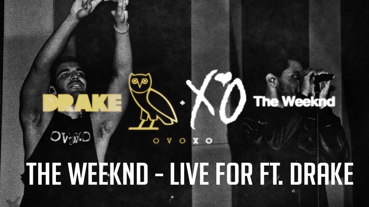 The-Weeknd-Drake-Live For