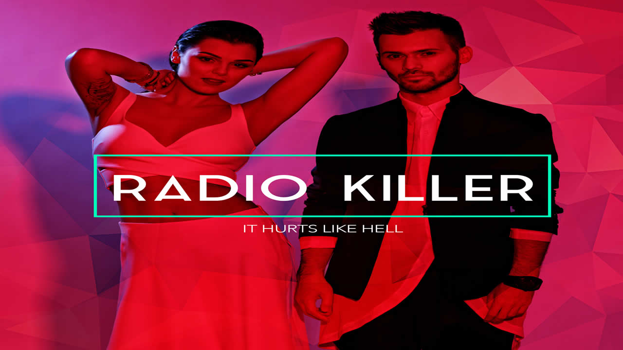 Radio Killer - It Hurts Like Hell