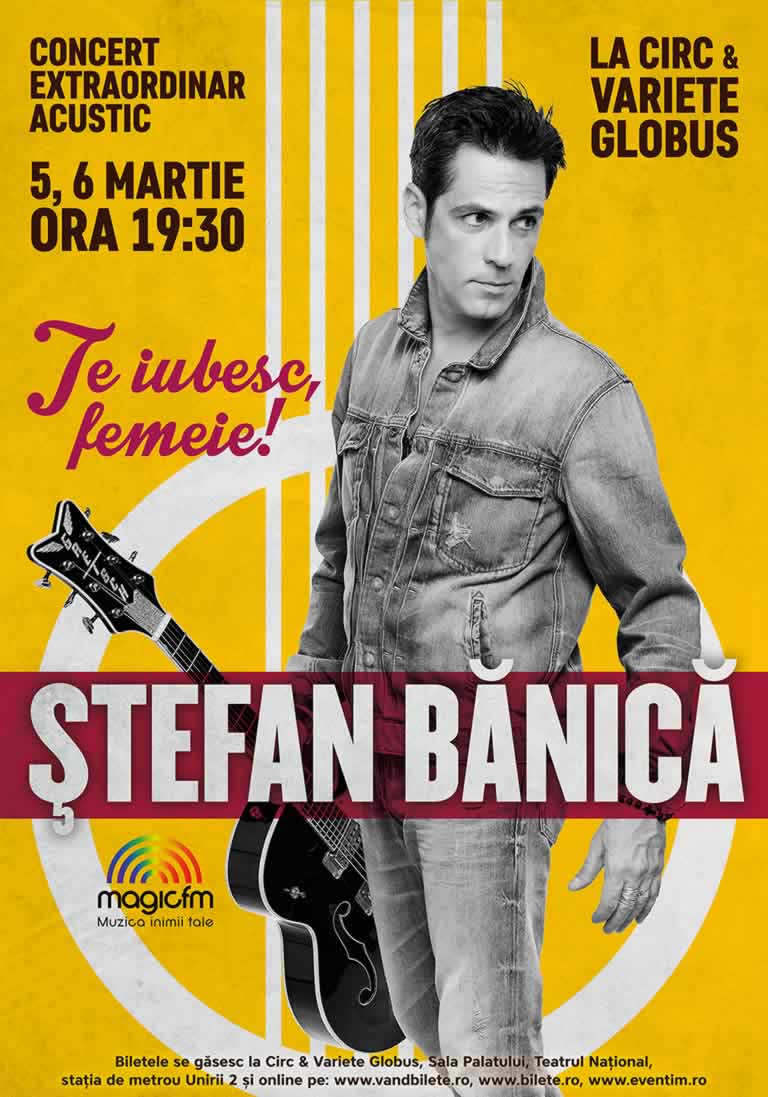 Stefan Banica - Concert Te iubesc femeie