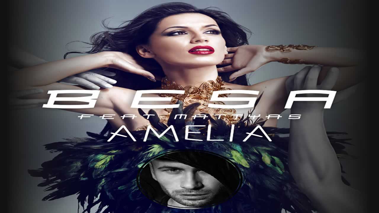 Besa feat. Mattyas - Amelia