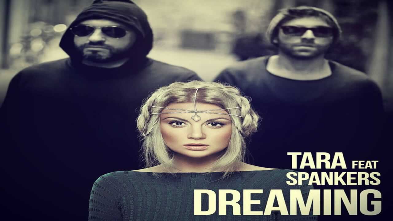 Tara feat. Spankers - Dreaming