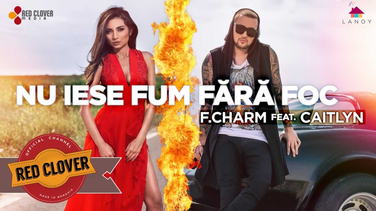 F Charm feat. Caitlyn - Nu iese fum fara foc
